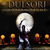 Dulsori - Korean Drums - Binari: Well Wishing Music (CD)