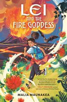 Lei and the Legends- Lei and the Fire Goddess
