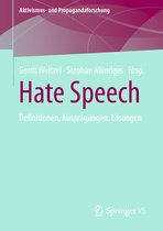 Aktivismus- und Propagandaforschung- Hate Speech