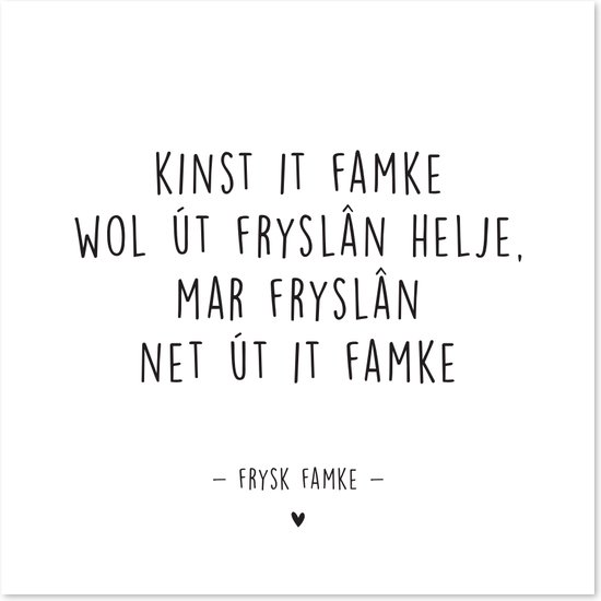 Tegeltje Frysk Famke - Tegeltje met spreuken - Friese tekst - Wijsheden - Krúskes