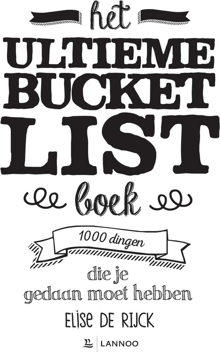 Bucketlist  -   Het ultieme Bucketlist Boek