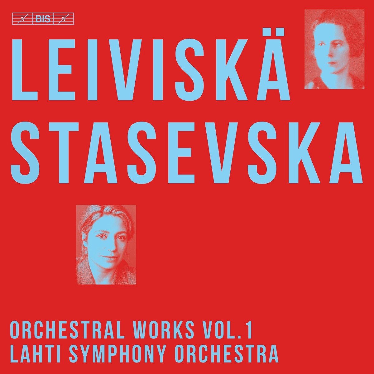 Lahti Symphony Orchestra, Dalia Stasevska - Helvi Leiviskä: Orchestral Works Vol. 1 (SACD)