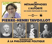 Pierre-Henri Tavoillot - Les Metamorphoses De L Autorite (4 CD)