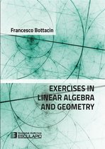 Exercises in Linear Algebra and Geometry