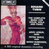 Arvo Leibur, Petra Vahle, Vardo Rumessen - Tubin: The Complete Music For Violin, Viola And Piano (2 CD)