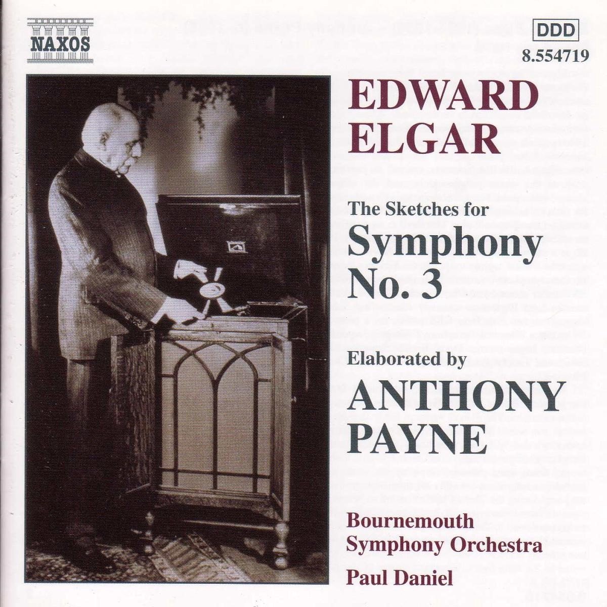 Bournemouth Symphony Orchestra, Paul Daniel - Elgar: Symphony 3 Sketches (CD)