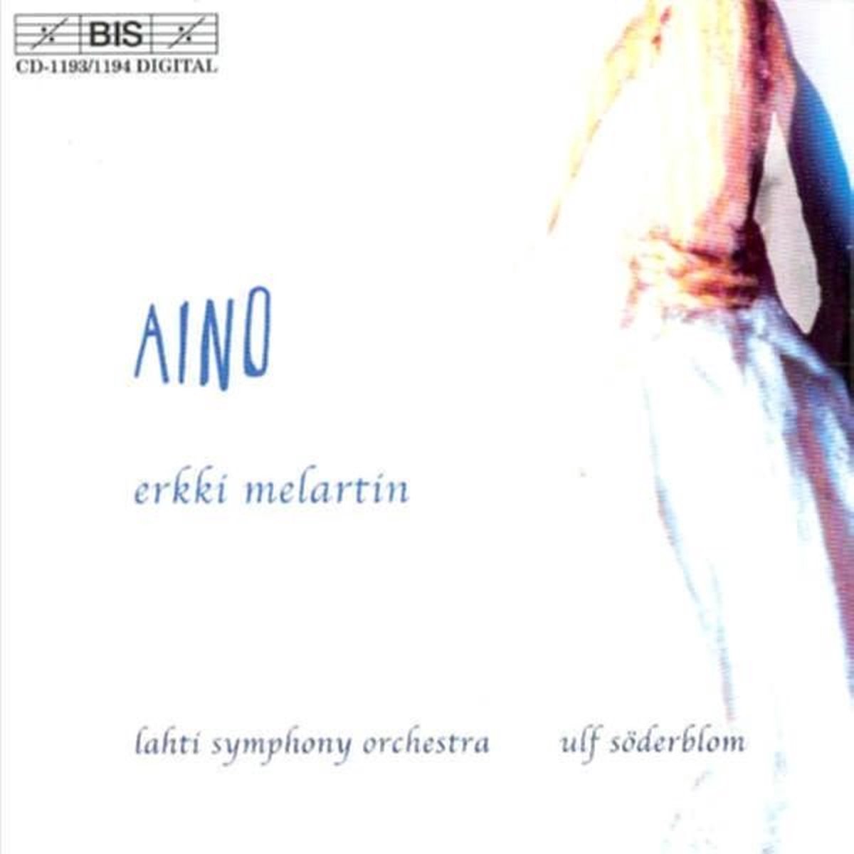 Lahti Symphony Orchestra, Ulf Söderblom - Melartin: Aino (Opera In 2 Acts). (2 CD)
