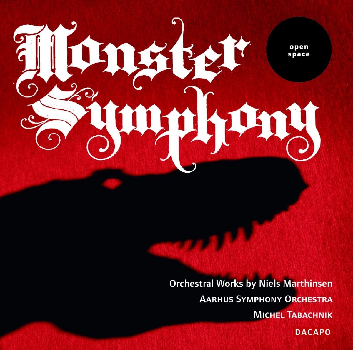 Aarhus Symphony Orchestra, Michael Tabachnik - Marthinsen: Monster Symphony (CD)
