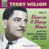 Teddie Wilson - Volume 2 - Blues In C Sharp Minor (CD)