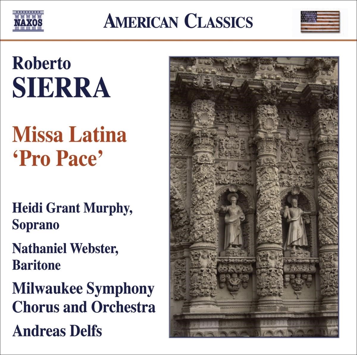 Milwaukee Symphony Orchestra & Chor, Andreas Delfs - Sierra: Missa Latina 'Pro Pace' (CD)