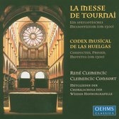 Clemencic Consort, Choralschola Der Wiener Hofburgkapelle, René Clemencic - La Messe De Tournai/Codex Musical De Las Huelgas (CD)
