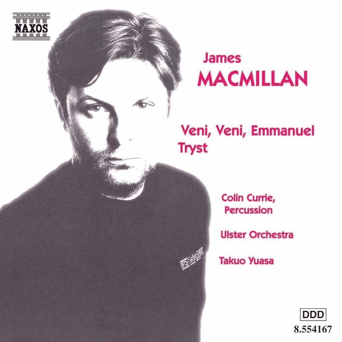 Ulster Orchestra - MacMillan: Veni, Veni, Emmanuel (CD)