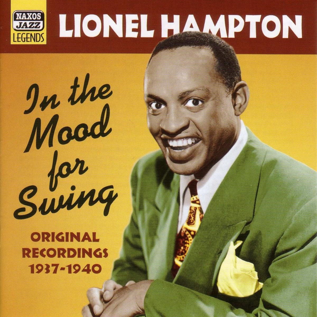 Lionel Hampton - In The Mood For Swing : Original Recordings 1937 - 1940 (CD)