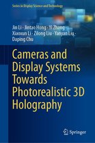 Series in Display Science and Technology - Cameras and Display Systems Towards Photorealistic 3D Holography