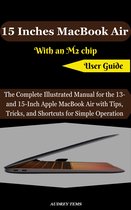 15 Inches MacBook Air With an M2 chip User Guide