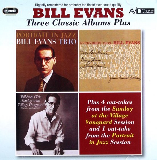 Three Classic Albums Plus (Portrait In Jazz / Everybody Digs Bill Evans / Sunday At The Village Vanguard)