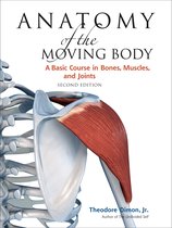 Anatomy Of The Moving Body