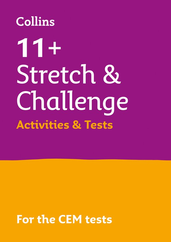 Collins 11+- 11+ Stretch and Challenge Activities and Tests - cover