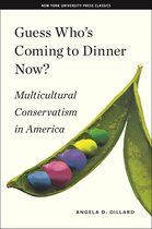 American History and Culture - Guess Who's Coming to Dinner Now?