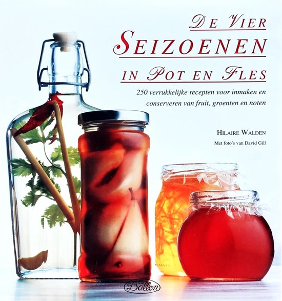 9789037422153 - De vier seizoenen in pot en fles