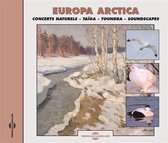 Various Artists - Europa Arctica - Concerts Naturels : Taiga And Tun (CD)