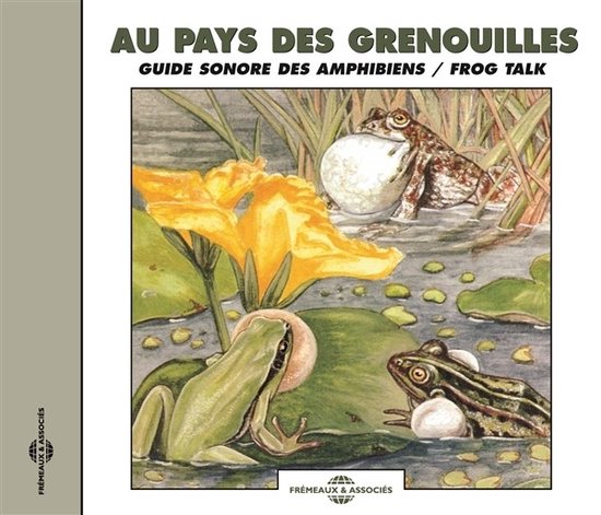 Au Pays Des Grenouilles - Au Pays Des Grenouilles / Frog Talk (CD), Au ...