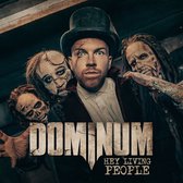Dominum - Hey Living People (LP)