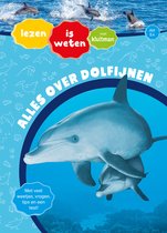 Lezen is weten met Kluitman - Alles over dolfijnen