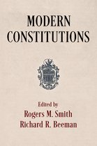 Modern Constitutions Democracy, Citizenship, and Constitutionalism