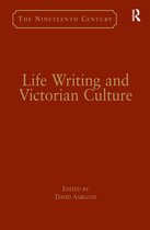 The Nineteenth Century Series- Life Writing and Victorian Culture