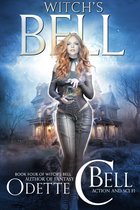 Witch's Bell 4 - Witch's Bell Book Four