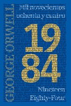 Ediciones Bilingües 10 - 1984: Mil novecientos ochenta y cuatro - Nineteen Eighty-Four