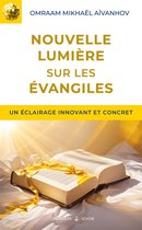 Izvor (FR) - Nouvelle lumière sur les Évangiles