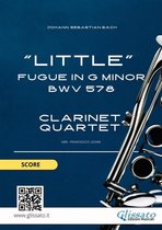 Little Fugue in G minor - Clarinet Quartet 1 - Clarinet Quartet "Little" Fugue in G minor (score)