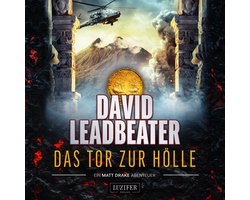 Omslag van DAS TOR ZUR HÖLLE (Matt Drake Abenteuer 3)