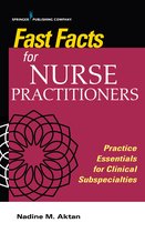 Fast Facts- Fast Facts for Nurse Practitioners