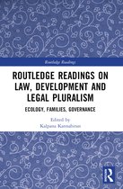 Routledge Readings- Routledge Readings on Law, Development and Legal Pluralism