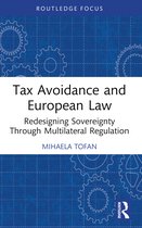 Routledge Research in Tax Law- Tax Avoidance and European Law