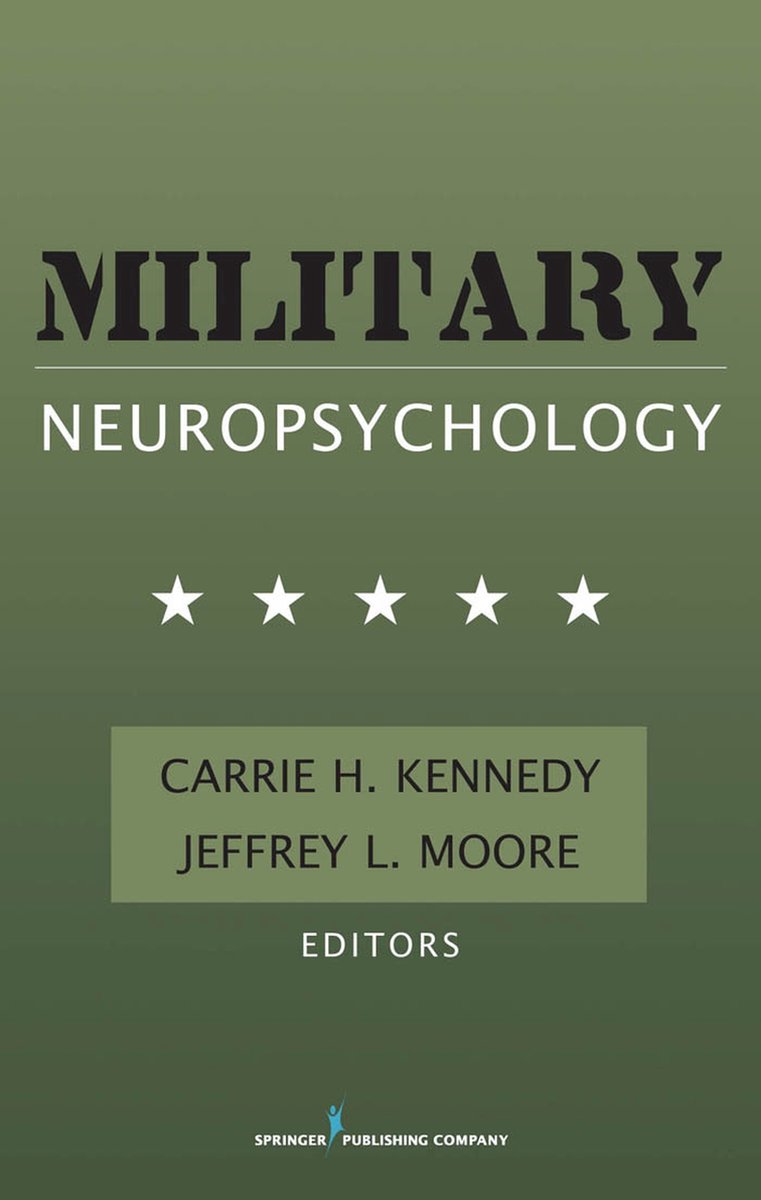 Military Neuropsychology - Carrie H. Kennedy