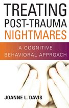 Treating Post-Trauma Nightmares