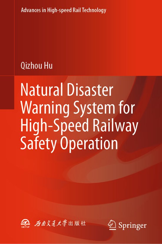 Advances in High-speed Rail Technology- Natural Disaster War ... - cover