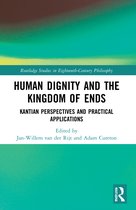 Routledge Studies in Eighteenth-Century Philosophy- Human Dignity and the Kingdom of Ends