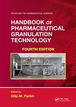 Drugs and the Pharmaceutical Sciences- Handbook of Pharmaceutical Granulation Technology