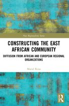 New Regionalisms Series- Constructing the East African Community