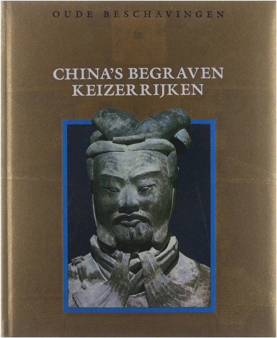 Oude beschavingen, China's begraven keizerrijken