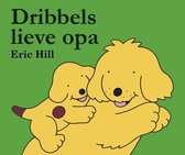 Dribbels lieve opa - kartonboek - voorleesboek kleuters en peuters - Eric Hill - Dribbel