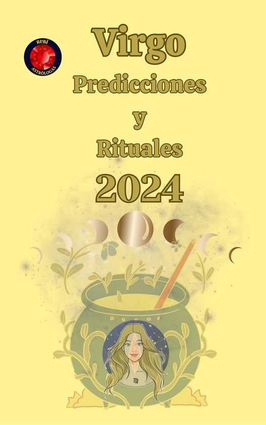 Virgo Predicciones y Rituales 2024 (ebook), Alina a Rubi