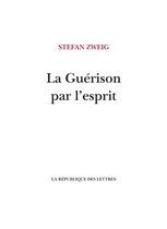Zweig - La Guérison par l'esprit