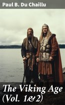 The Viking Age (Vol. 1&2)