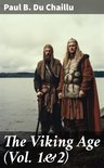 The Viking Age (Vol. 1&2)